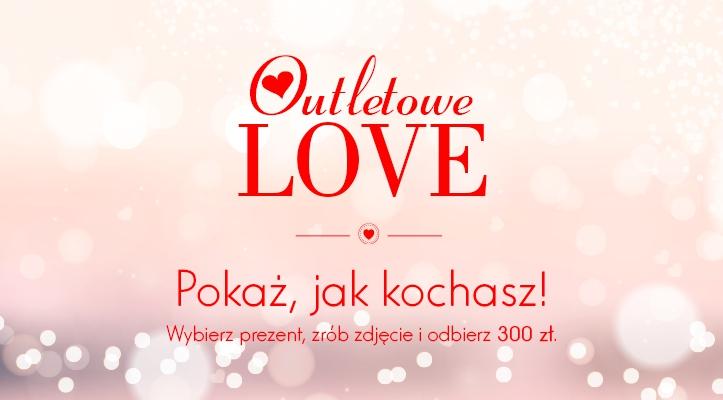Outletowe Love – wygraj 300 zł na zakupy