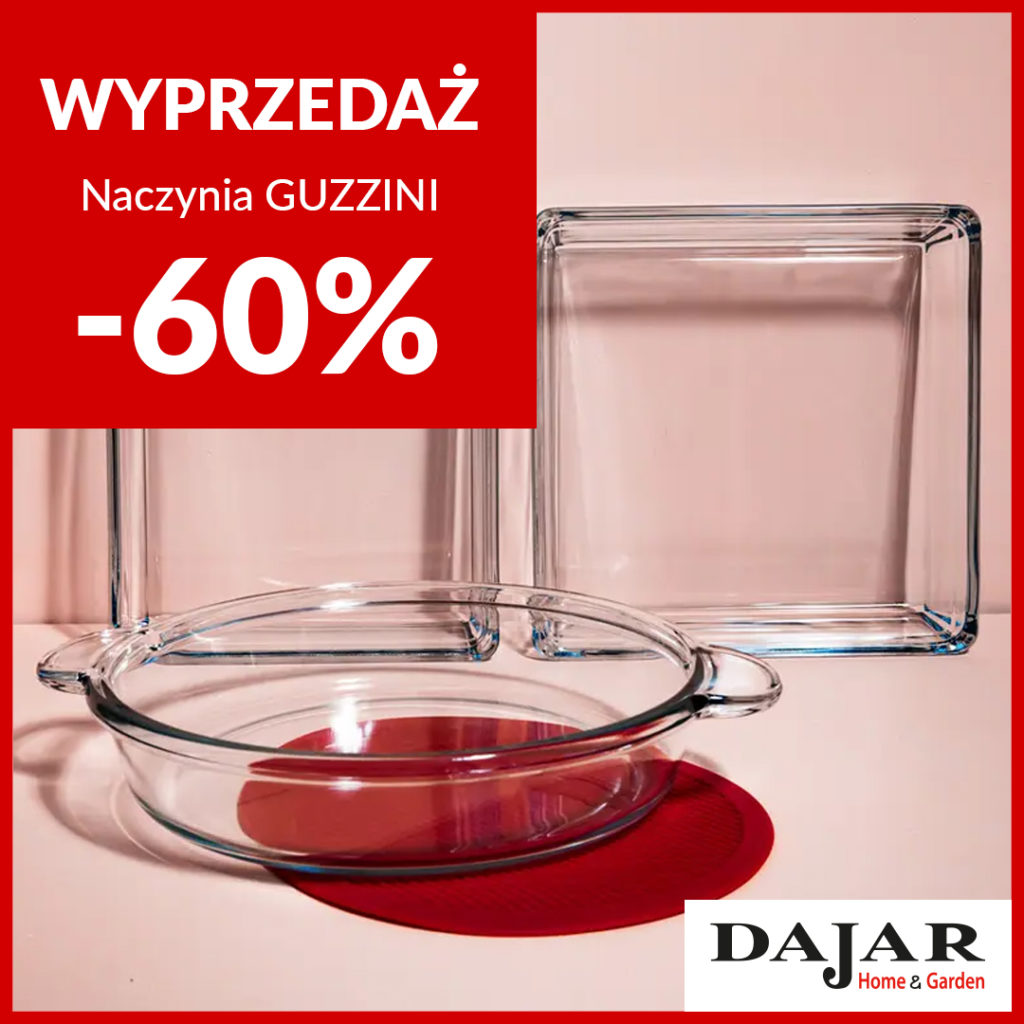 -60% na naczynia żaroodporne GUZZINI