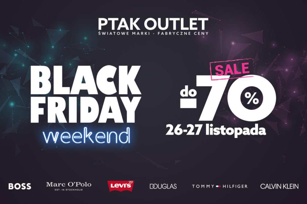 Black Friday Weekend w Ptak Outlet