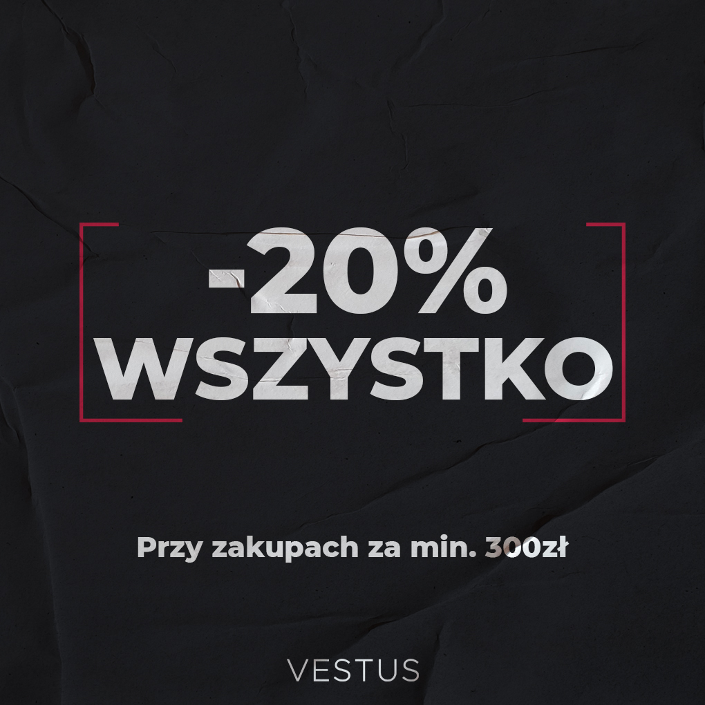 -20% na wszystko przy zakupach za min. 300zł