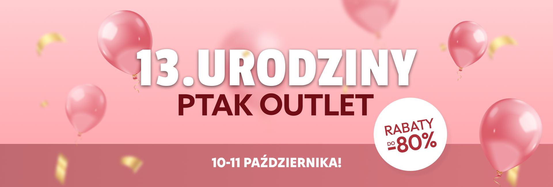 13. Urodziny Ptak Outlet
